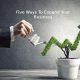 Five Ways To Expand Your Business