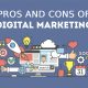 Pros and Cons of Digital Marketing