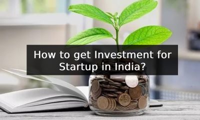 How to get Investment for Startup in India?