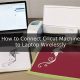 How to Connect Cricut Machine to Laptop Wirelessly