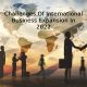 Challenges Of International Business Expansion In 2022