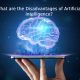 What are the Disadvantages of Artificial Intelligence?