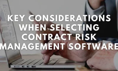 Key Considerations When Selecting Contract Risk Management Software